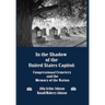 In the Shadow of the United States Capitol: Congressional Cemetery and the Memory of the Nation