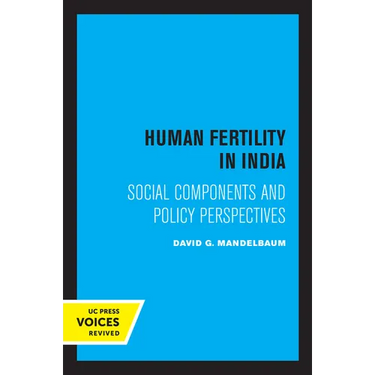 Human Fertility in India: Social Components and Policy Perspectives