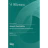 Atopic Dermatitis: Research and Clinical Updates and Perspectives