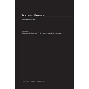 Teaching Physics: An Insoluble Task?