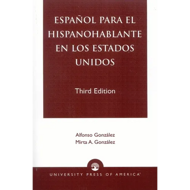 Espanol Para el Hispanohablante en los Estados Unidos