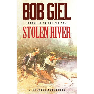 Stolen River: A Shawnee Adventure