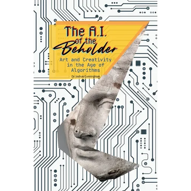 The AI of the Beholder: Art and Creativity in the Age of Algorithms