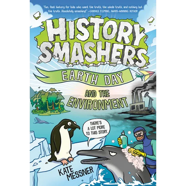 History Smashers: Earth Day and the Environment