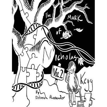 The Mark Of Nicholas Kegg -Volume 2