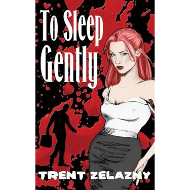 To Sleep Gently: A Novel of Psychological Horror