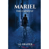 Mariel: The Catalyst