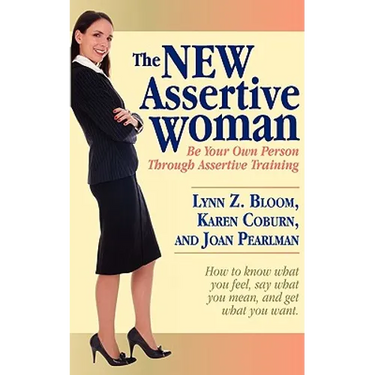 The New Assertive Woman