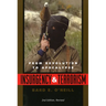 Insurgency and Terrorism: From Revolution to Apocalypse, Second Edition, Revised