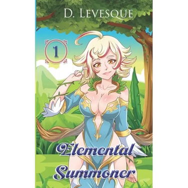 Elemental Summoner 1: A Chakra Cultivation Harem Portal series