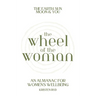 Wheel of the Woman: An Almanac for Wellbeing