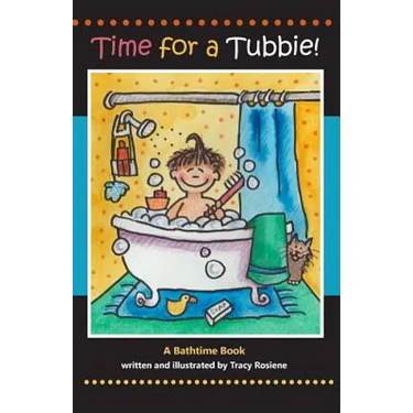 Time for a Tubbie!