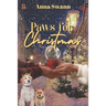 Paws for Christmas: A Ruff and Romantic Christmas