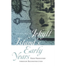 Jekyll Island's Early Years: From Prehistory Through Reconstruction