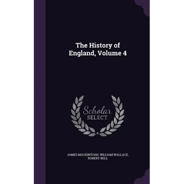 The History of England, Volume 4