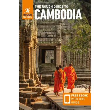 The Rough Guide to Cambodia: Travel Guide with eBook