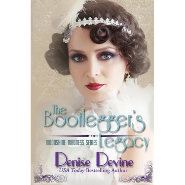 The Bootlegger's Legacy: A Sweet Historical Roaring Twenties Novel