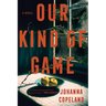 Our Kind of Game