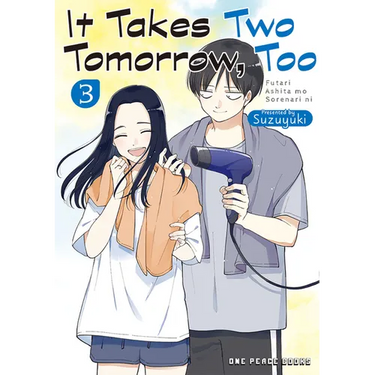 It Takes Two Tomorrow, Too Volume 3