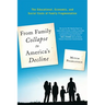 From Family Collapse to America's Decline: The Educational, Economic, and Social Costs of Family Fragmentation