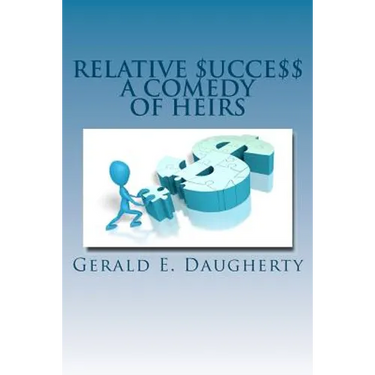 Relative $ucce$$: A Comedy Of Heirs