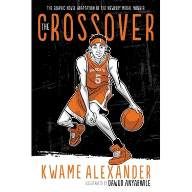 The Crossover Graphic Novel: A Graphic Novel