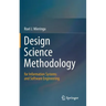 Design Science Methodology for Information Systems and Software Engineering