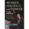 Women, Politics, and Power: A Global Perspective