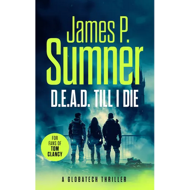 D.E.A.D. Till I Die: A Gripping Techno-Thriller