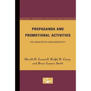 Propaganda and Promotional Activities: An Annotated Bibliography