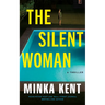 The Silent Woman: A Thriller