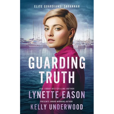 Guarding Truth: An Elite Guardians Novel