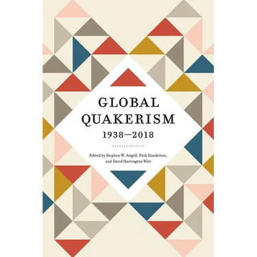 Global Quakerism, 1938-2018