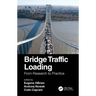 Bridge Traffic Loading: From Research to Practice