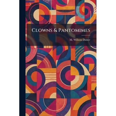 Clowns & Pantomimes