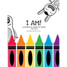 I Am! Alphabetical Words of Power For Kids