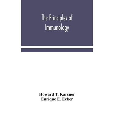 The Principles Of Immunology