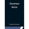 Gouverneur Morris