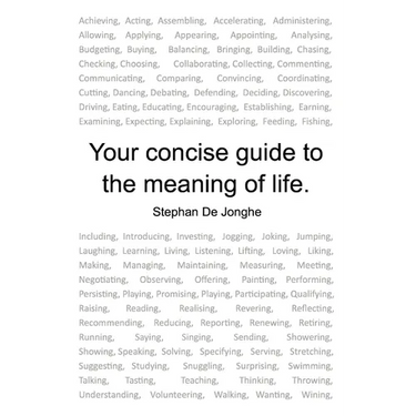 Your concise guide to the meaning of life