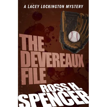 The Devereaux File: The Lacey Lockington Series - Book Two
