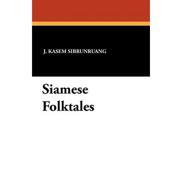 Siamese Folktales