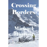Crossing Borders