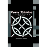 Fuzzy Thinking: A Series of Challenging Editorials