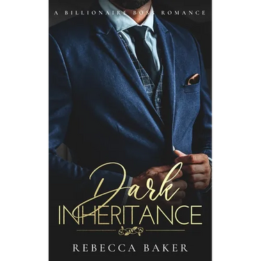 Dark Inheritance: A Billionaire Boss Romance