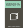 Gregorian Chant And Medieval Hymn Tunes In The Works Of J. S. Bach