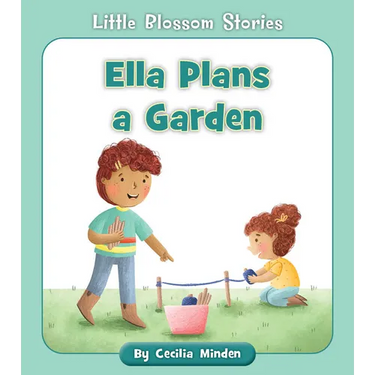 Ella Plans a Garden