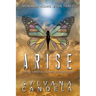 Arise: From the Darkest Night Comes Courageous Love