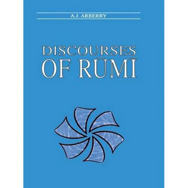 Discourses of Rumi