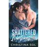 Shattered Illusions