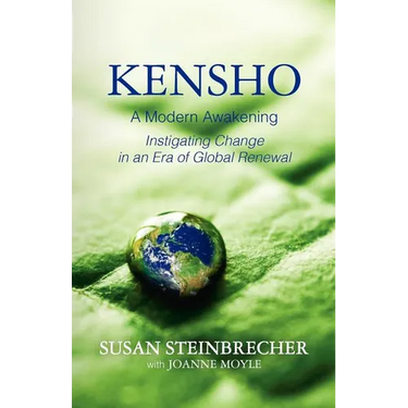 Kensho: A Modern Awakening Instigating Change in an Era of Global Renewal